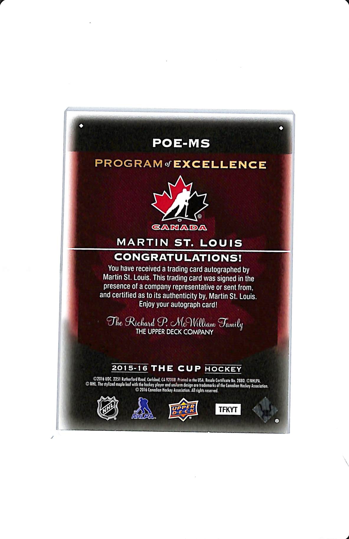 2015-16 UD THE CUP MARTIN ST. LOUIS PROGRAM OF EXCELLENCE AUTO 10/10 POE-MS