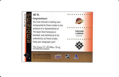 2024-25 UD ULTIMATE TREVOR LINDEN ULTIMATE EMBLEMS /25 #UE-TL
