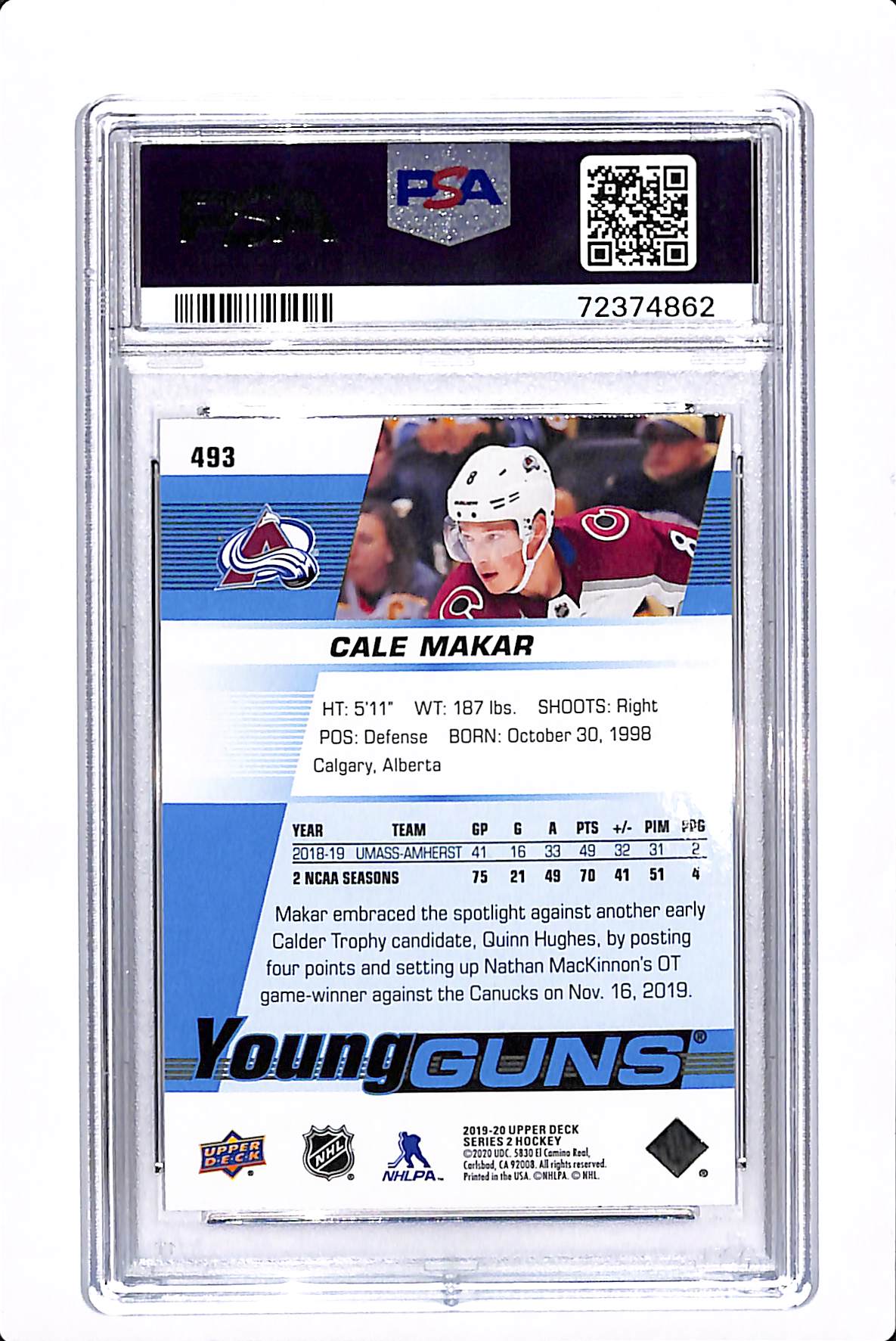 2019 UPPER DECK SERIES 2 CALE MAKAR YOUNG GUNS PSA 10 #493