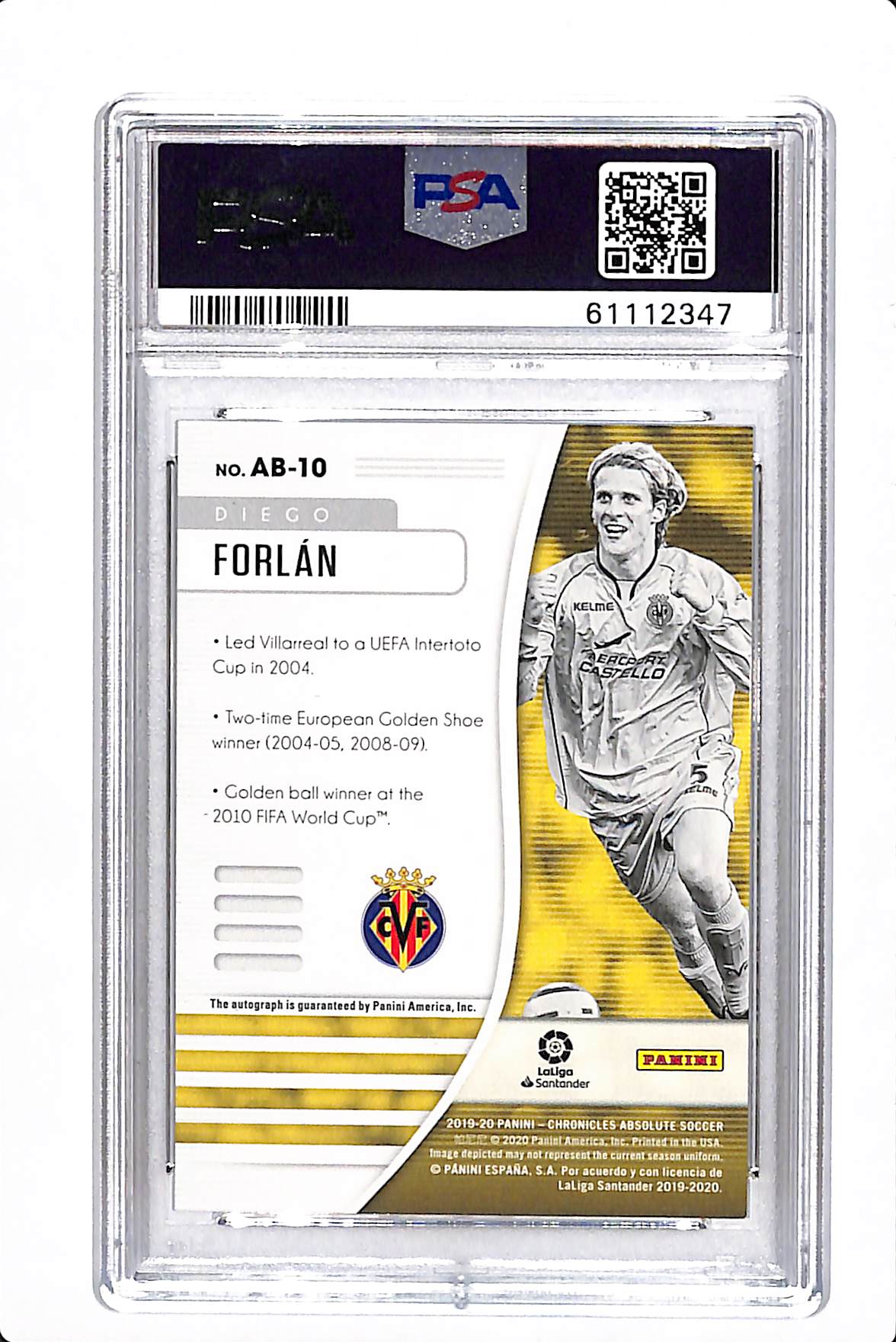 2019 PANINI CHRONICLES DIEGO FORLAN ABSOLUTE AUTOGRAPH #AB10 PSA 9 MINT