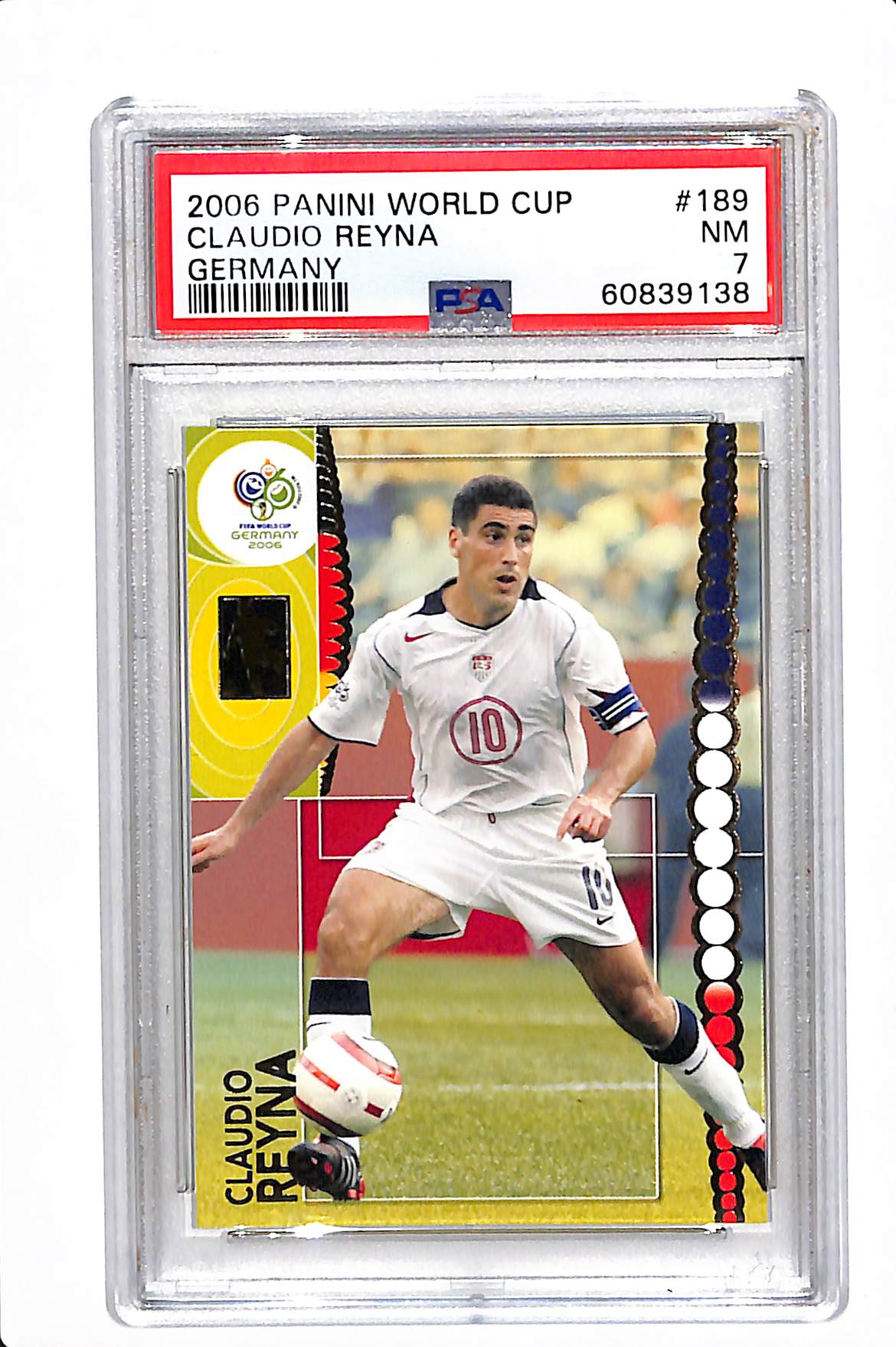 2006 PANINI WORLD CUP GERMANY CLAUDIO REYNA #189 PSA 7