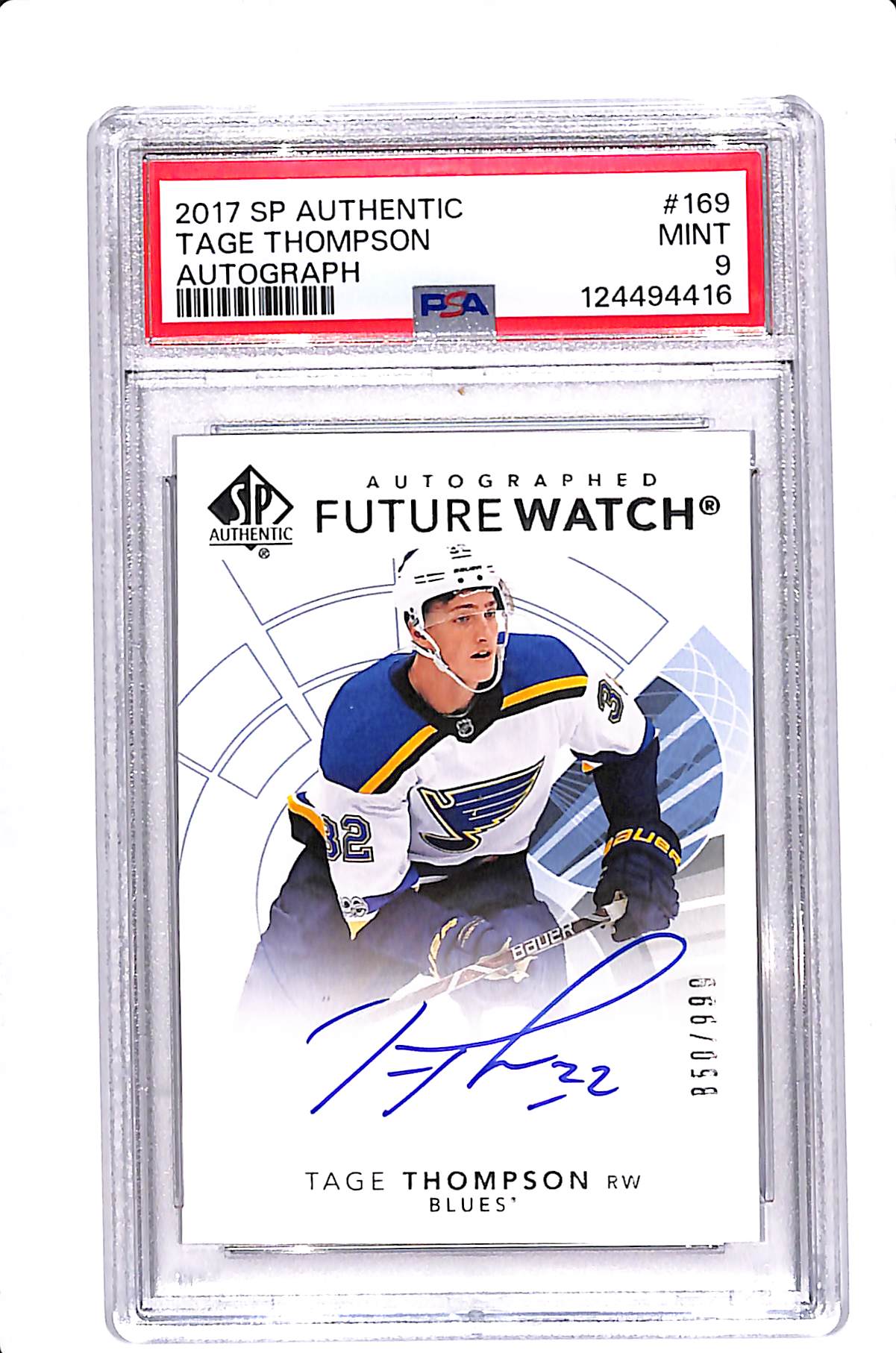 2017 UPPER DECK SP AUTHENTIC TAGE THOMPSON FUTURE WATCH AUTO /999 PSA 9 #169