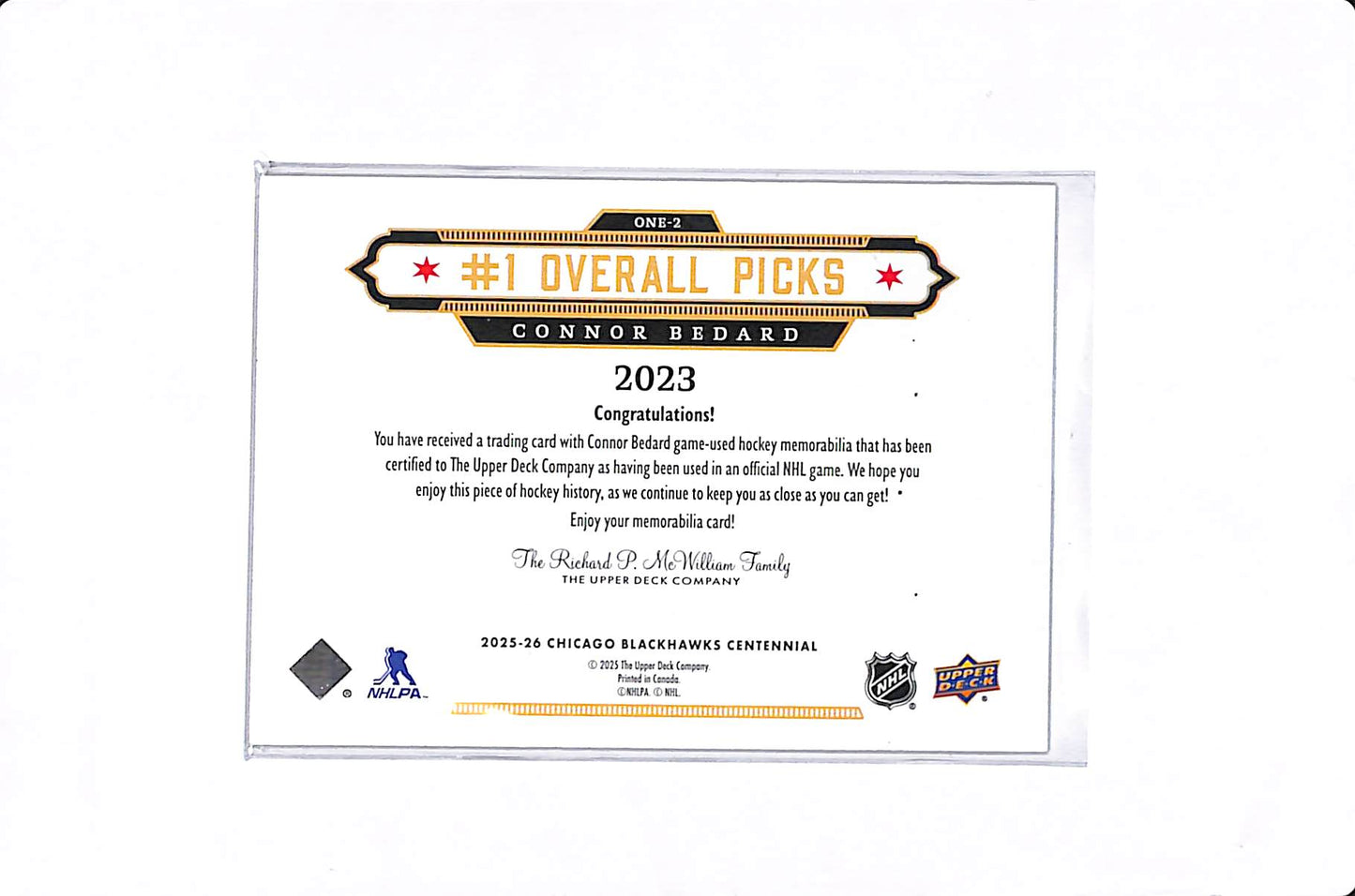 2025-26 UPPER DECK CHICAGO BLACKHAWKS CENTENNIAL CONNOR BEDARD #1 OVERALL PICKS PATCH #ONE-2
