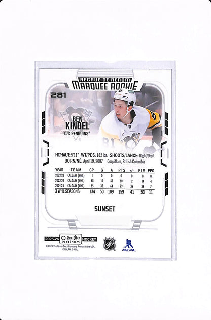 2025-26 UPPER DECK O-PEE-CHEE PLATINUM BEN KINDEL MARQUEE ROOKIE SUNSET #281