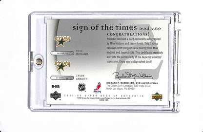2005-06 UPPER DECK SP AUTHENTIC MIKE MODANO JASON ARNOTT SIGN OF THE TIMES DUAL AUTO #D-MA