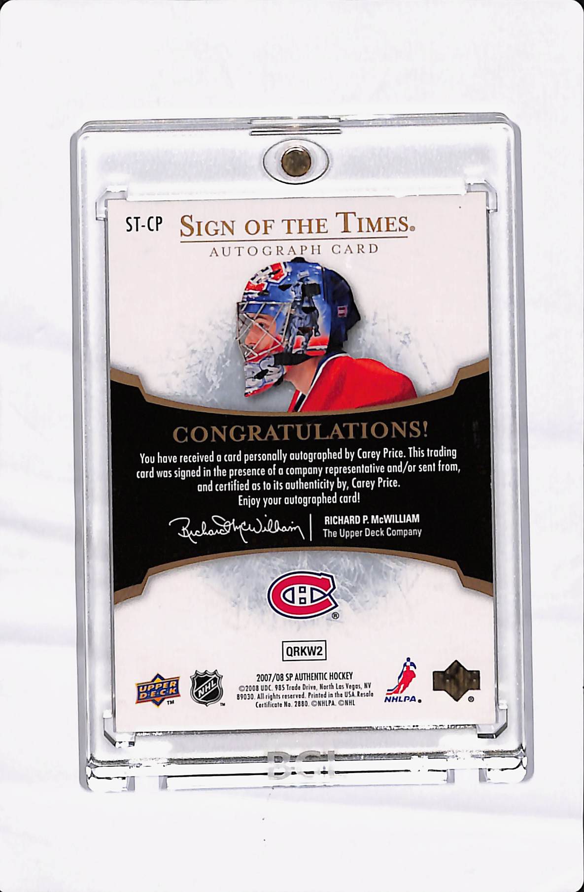 2007/08 SP AUTHENTIC CAREY PRICE SIGN OF THE TIMES AUTO