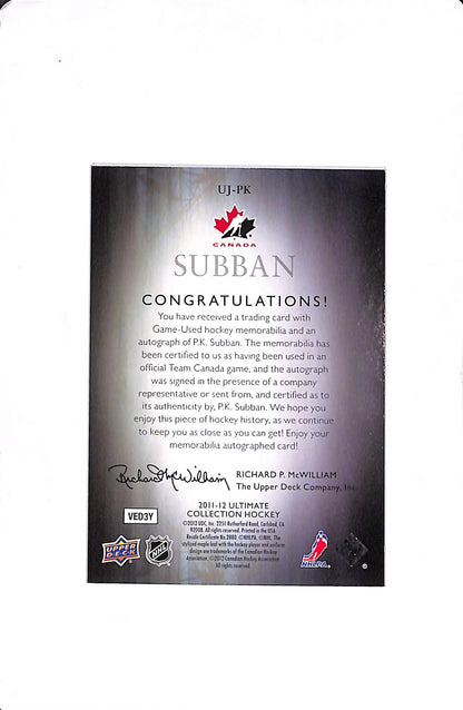 2011-12 UPPER DECK ULTIMATE P.K. SUBBAN AUTO JERSEY TEAM CANADA /25 #UJ-PL