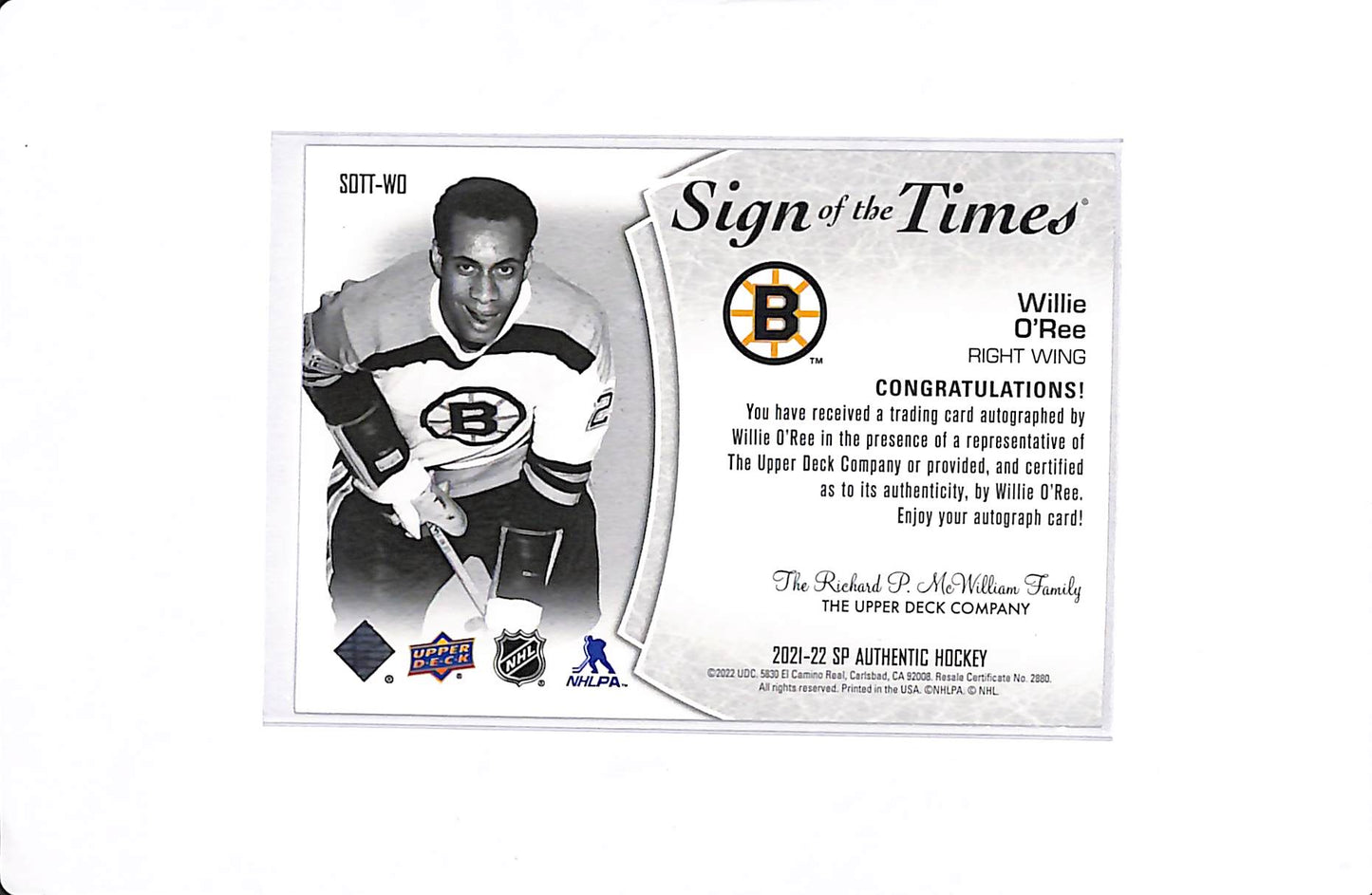 2021-22 UPPER DECK SP AUTHENTIC WILLIE O'REE SIGN OF THE TIMES AUTO #SOTT-WO