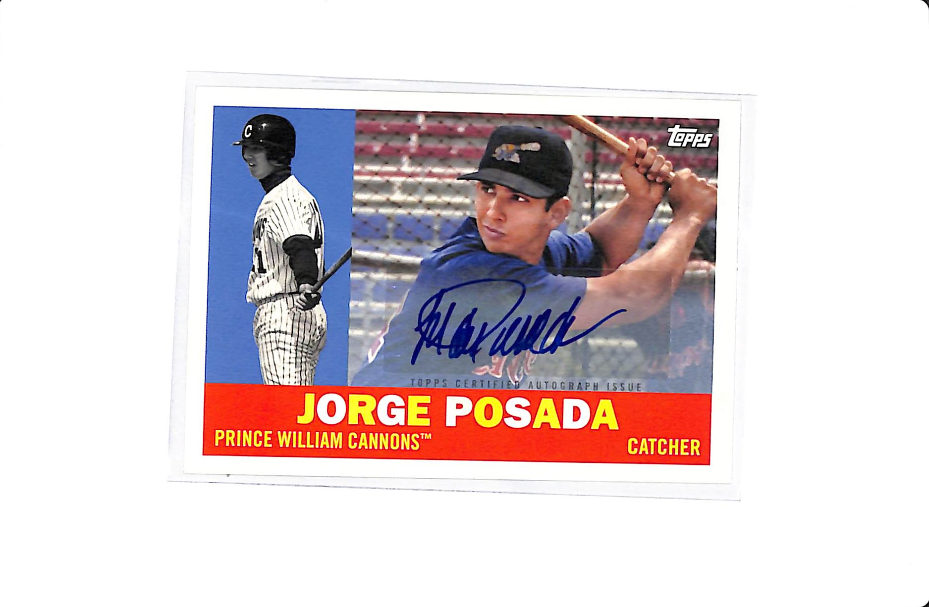 2022 TOPPS PRO DEBUT JORGE POSADA /50 AUTO #MILB-1 PRINCE WILLIAM CANNONS