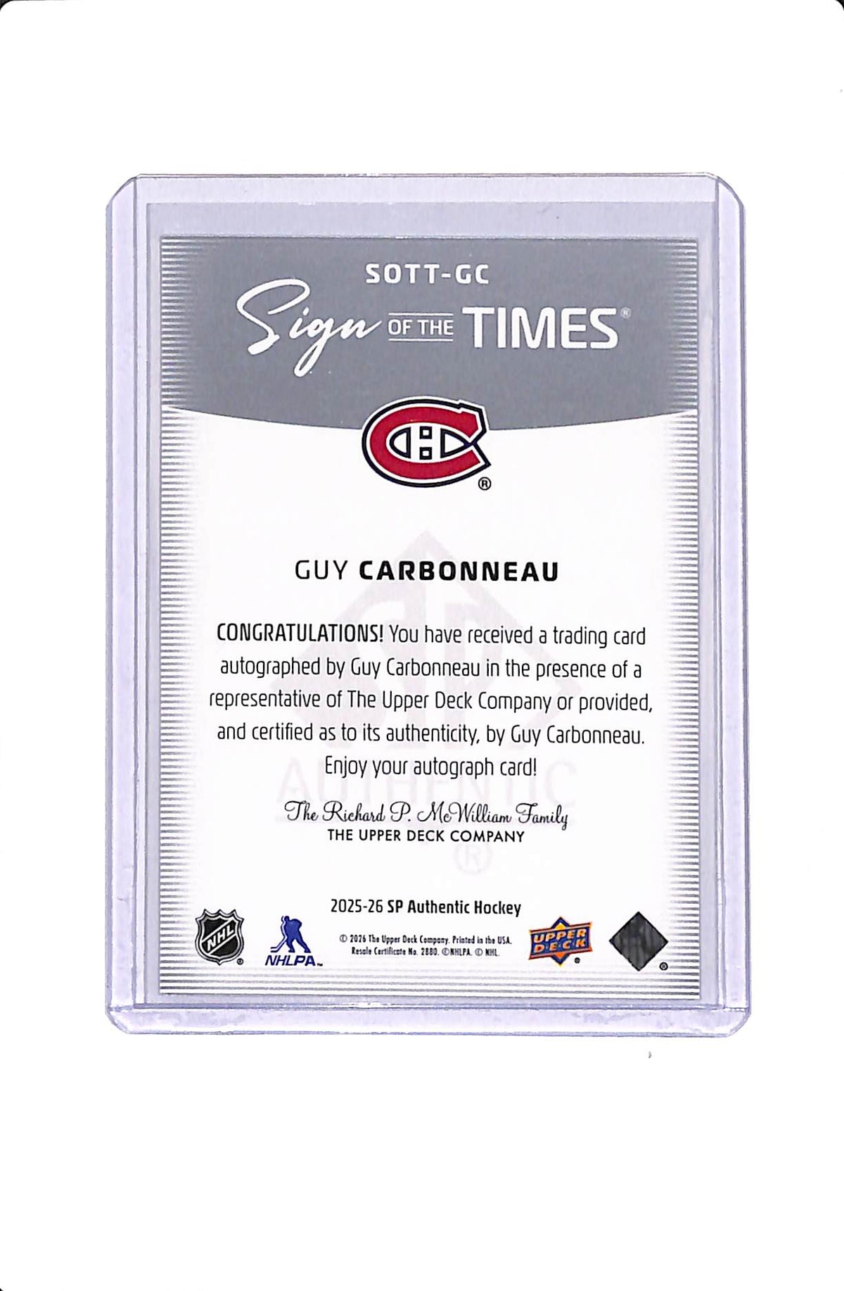 2025-26 UPPER DECK SP AUTHENTIC GUY CARBONNEAU SIGN OF THE TIMES AUTO #SOTT-GC