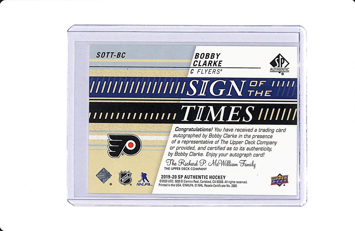 2019-20 SP AUTHENTIC SIGN OF THE TIMES BOBBY CLARKE HOF INSCRIBED #SOTT-BC