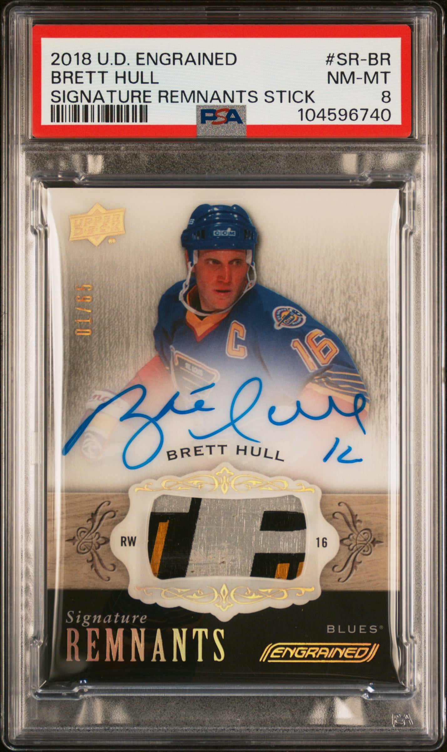 2018-19 UPPER DECK ENGRAINED BRETT HULL SIGNATURE REMNANTS STICK PATCH /65 PSA 8 #SR-BR