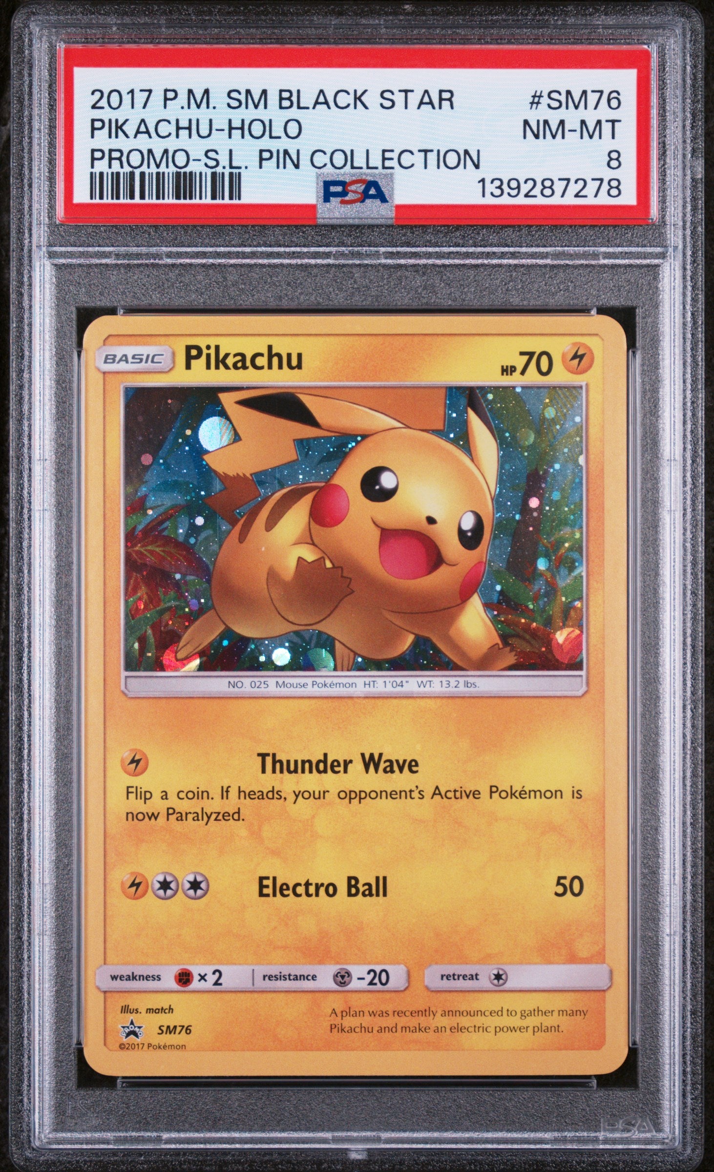 2017 POKEMON SUN & MOON BLACK STAR PROMO PIKACHU HOLO SHINING LEGENDS PIN COLLECTION #SM76 PSA 8