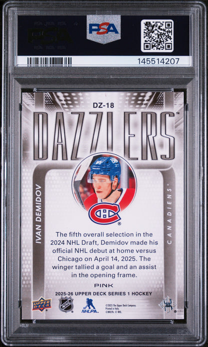 2025-26 UPPER DECK SERIES 1 IVAN DEMIDOV DAZZLERS PINK RC PSA 9 #DZ-18