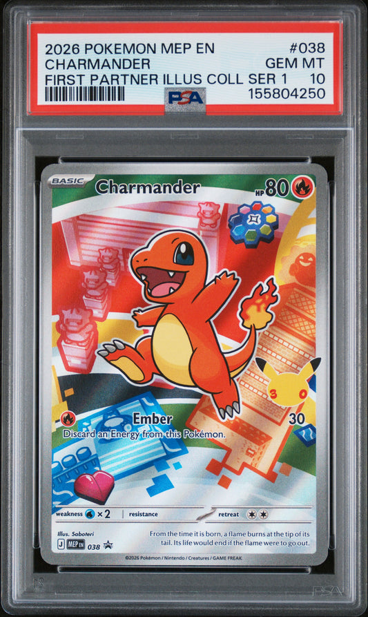 2026 POKEMON MEP BLACK STAR PROMOS #038 CHARMANDER ILLUS COLL SER 1 PSA 10