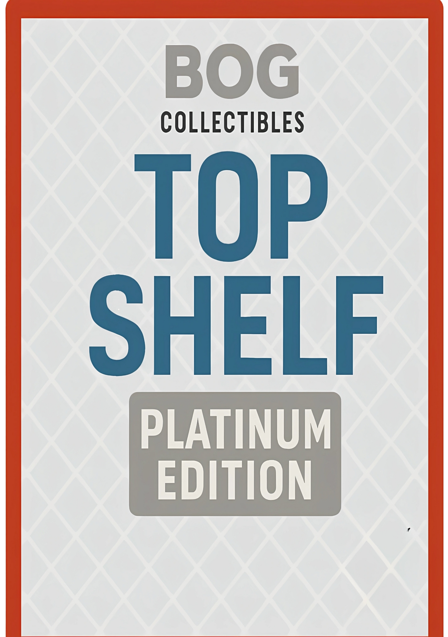 Top Shelf Platinum Edition