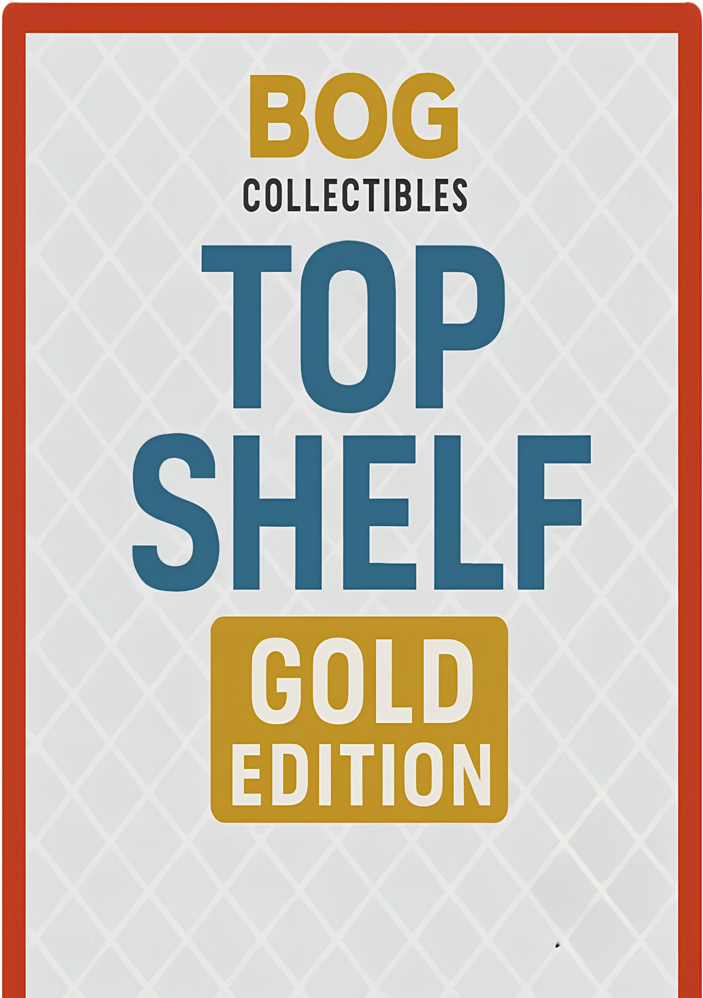 Top Shelf Gold Edition
