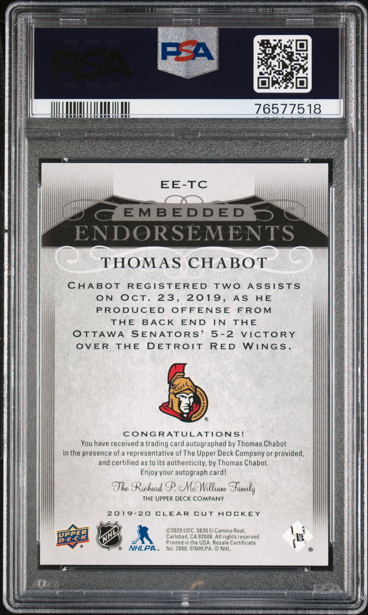 2019 UPPER DECK CLEAR CUT EMBEDDED ENDORSEMENTS #TC THOMAS CHABOT AUTO /99 PSA 10