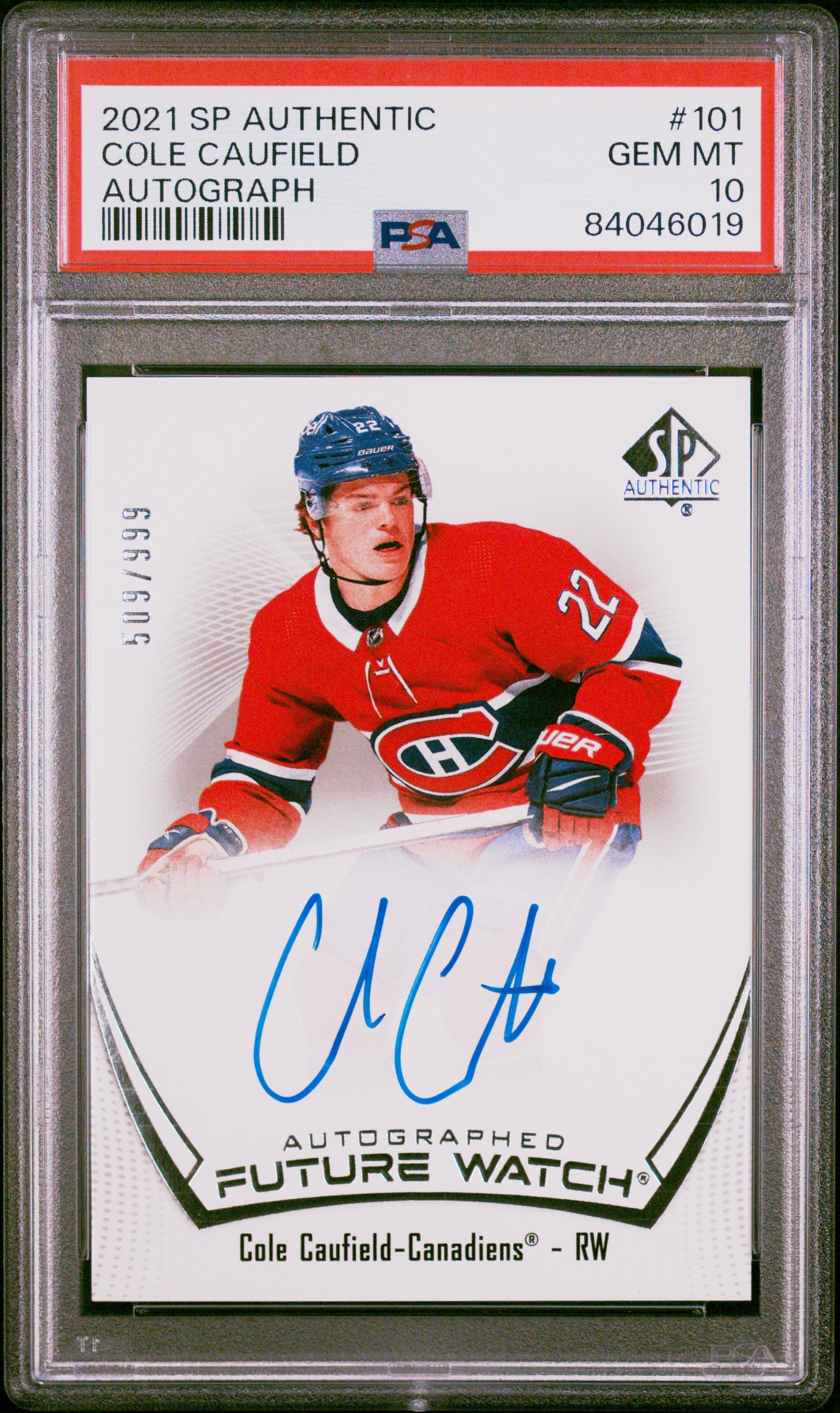 2021-22 SP AUTHENTIC #101 COLE CAUFIELD FUTURE WATCH AUTOGRAPH /999