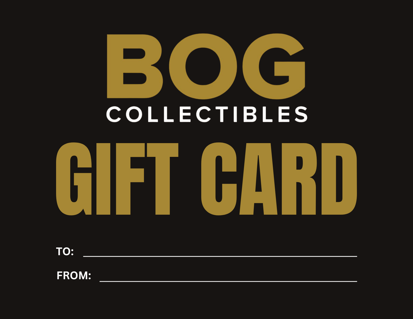 BOG Collectibles - Gift Card